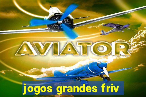 jogos grandes friv